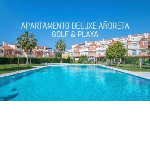 Apartamento Deluxe Añoreta GOLF & PLAYA