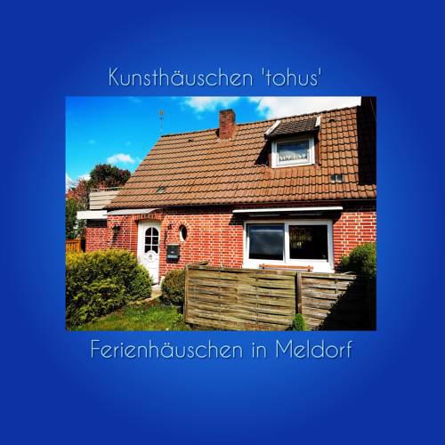 Kunsthäuschen 'tohus'